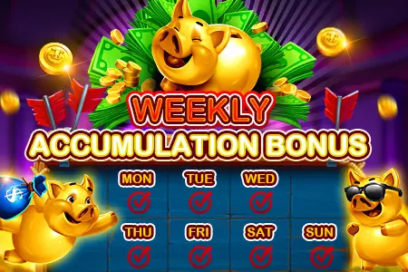 Weekly accumulation bonus